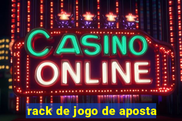 rack de jogo de aposta